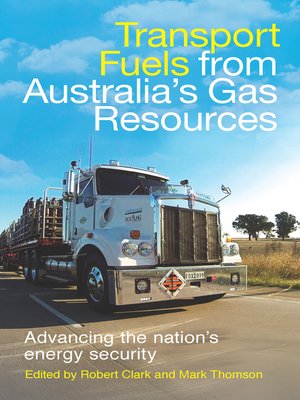 cover image of Transport Fuels from Australia's Gas Resources